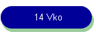 14 Vko